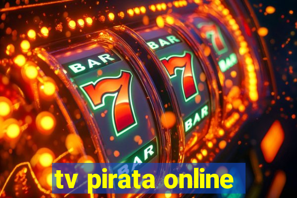 tv pirata online